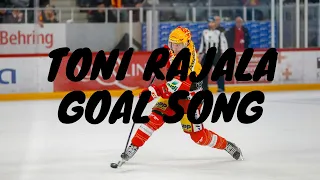 TONI RAJALA GOAL SONG