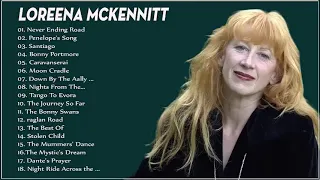 Best Of Loreena Mckennitt   Loreena Mckennitt Greatest Hits Album Live 2018