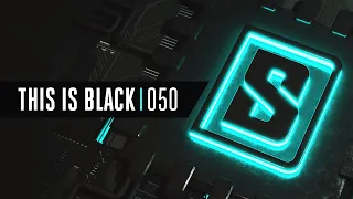 THIS IS BLACK 050 | Hardstyle Mix, Raw Hardstyle, Hardcore & more