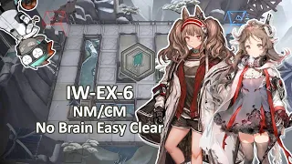 [Arknights] IW-EX-6 NM/CM