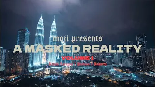 MOJI Presents: A Masked Reality | Volume 01