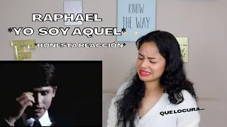 REACCIONO a "Yo soy aquel" de RAPHAEL por PRIMERA VEZ