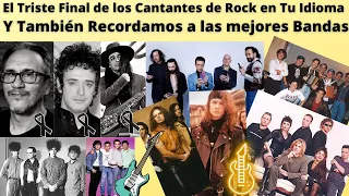 Cantantes de Rock en tu idioma que han fallecido y las mejores bandas de la historia