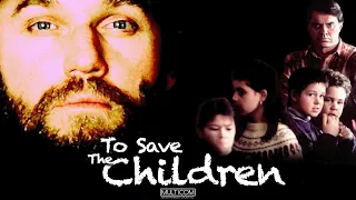 To Save the Children (1994) | Full Movie | Richard Thomas | Wendy Crewson | Jessica Steen