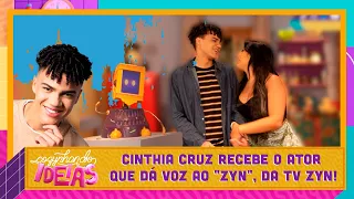 Cinthia Cruz recebe Kevem Marley, responsável por dar vida ao "Zyn" | Cozynhando Ideias