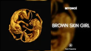 Beyoncé, Blue Ivy, SAINt JHN, WizKid - BROWN SKIN GIRL (432Hz)