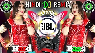 Hindi Dj remix songs 2024| ♥️🥀hard bass dj song 🔥♥️| Old is gold| Hindi Nonstop dj| New 2024