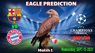 Barcelona vs Bayern Munich Prediction || Champions League 2021/22 || Eagle Prediction