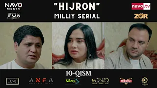 Hijron (o'zbek serial) 10 - qism | Ҳижрон (ўзбек сериал) 10 - қисм