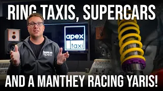 Ring Taxis, Supercars and an @manthey-racing4370  Yaris!