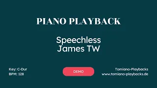 Speechless (James TW) Piano Playback Version Karaoke