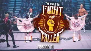 AEW - The Road to Fight for the Fallen - Episode 01