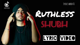 Ruthless - Shubh||(New album Still Rollin)||(lyric video)||Latest new Punjabi song 2023||