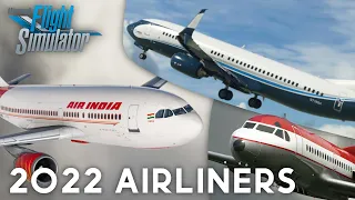 5 AIRLINERS Coming Soon! | MSFS XBOX/PC 2022