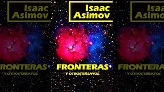 Fronteras (Bases En El Espacio, Hombre Primitivo, Ciencia, La Tierra, Universo) Ensayo - Audiolibro
