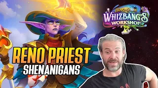 (Hearthstone) Reno Priest Shenanigans