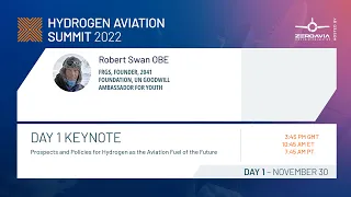 H2 Aviation Summit 2022 - Day 1 Keynote - Robert Swan OBE