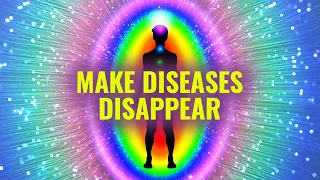 Make Diseases Disappear | Restore Healing Energy, Binaural Beats | Physical Mental Spiritual Illness
