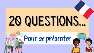 20 questions pour se présenter | Communicate in French for Beginners