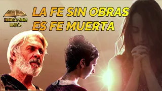 SANTIAGO 2:"LA FE SIN OBRAS ES MUERTA"- BIBLIA NARRADA