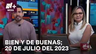 Bien y de Buenas | Programa Completo 20 de julio del 2023