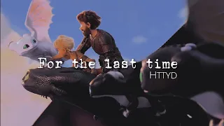 [Httyd] - For the Last Time (2000 Sub special)