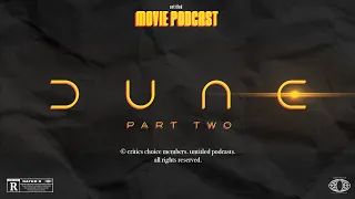 Dune: Part Two Review (Spoiler-Free) | Untitled Movie Podcast