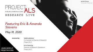 Project ALS Research Live with Eric and Amanda Stevens