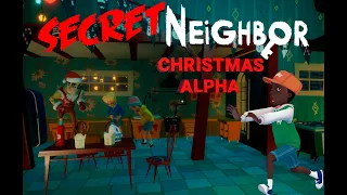 Secret Neighbor XMAS ALPHA gameplay 8 MINUTES with magiSTER