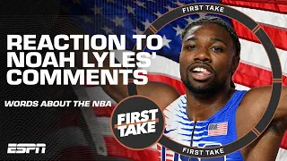 'World Champion of what?' Reacting to U.S. sprinter Noah Lyles' NBA shade | First Take YT Exclusive