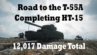 Completing HT-15 12k Total Damage | World of Tanks