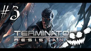 СОПРОТИВЛЕНИЕ  SKYNET ► Terminator Resistance #3