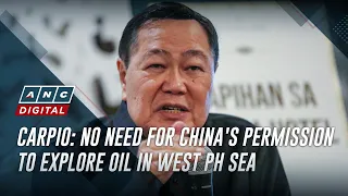 Carpio: No need for China's permission to explore oil in West PH Sea | ANC