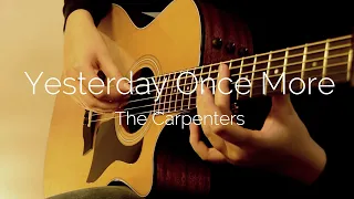 The Carpenters - Yesterday Once More - Fingerstyle Acoustic Guitar