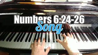 🎹 Numbers 6:24-26 Song - The Priestly Blessing