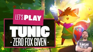 Let's Play Tunic - The First 80 Minutes Tunic Gameplay - ZERO FOX GIVEN!
