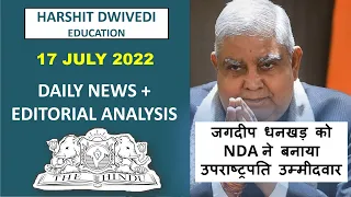 17th July 2022 - The Hindu Editorial Analysis+Daily Current Affairs/News Analysis by Harshit Dwivedi