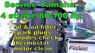 How to Service Yamaha 4 stroke 80 & 100hp