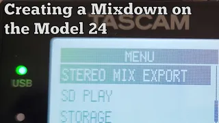 Creating a Mixdown on the Model 24