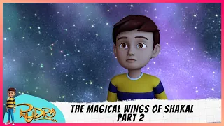 Rudra | रुद्र | Episode 20 Part-2 | The Magical Wings Of Shakal