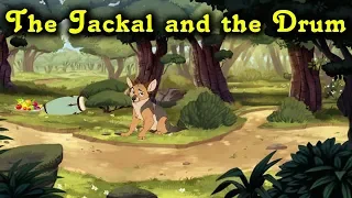 The Jackal and the Drum | Kids bed time stories