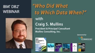 Craig S. Mullins presentation on IBM DB2 Security