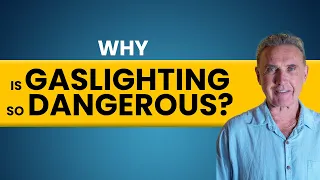 Why is Gaslighting So Dangerous? | Dr. David Hawkins