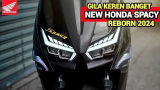 GILA KEREN BANGET❗HONDA SPACY REBORN 2024 RESMI MELUNCUR❗ HARGA MERAKYAT | NMAX | PCX | VARIO | BEAT