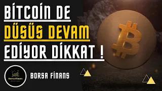 BİTCOİN ACİL DİKKAT !!! | DÜŞÜŞ DEVAM EDİYOR !! ! BİTCOİN ANALİZ | BİTCOİN YORUM | BORSA FİNANS