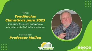 Tendências Climáticas para 2023 com Professor Luiz Carlos Molion