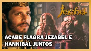 Acabe flagra Jezabel e Hannibal juntos e fica enciumado | JEZABEL