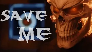 Ghost Rider/Robbie Reyes Tribute | Save Me