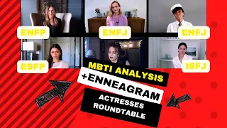 NEW ANALYSIS! ENFJs, ENFP, ISFJ, ESFP + ENNEAGRAM