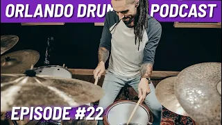 Episode 22 | The Orlando Drummer Podcast